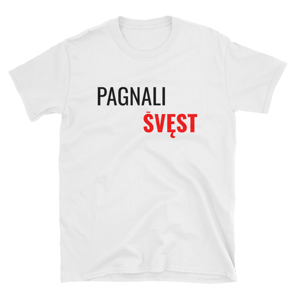 Pagnali Švęst - Marškinėliai UNISEX