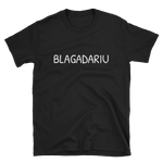 Blagadariu - Marškinėliai UNISEX